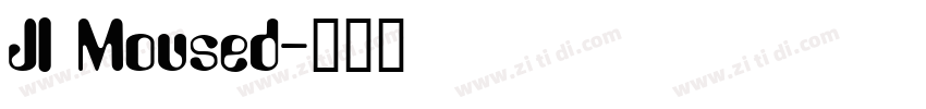 JI Moused字体转换